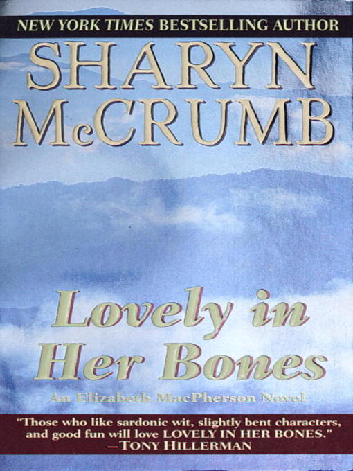 Title details for Lovely in Her Bones by Sharyn McCrumb - Wait list